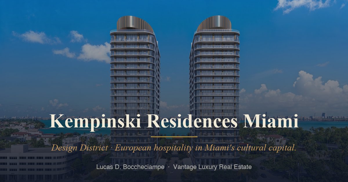 Kempinski Residences Miami